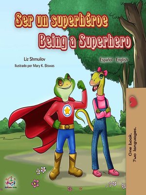 cover image of Ser un superhéroe Being a Superhero